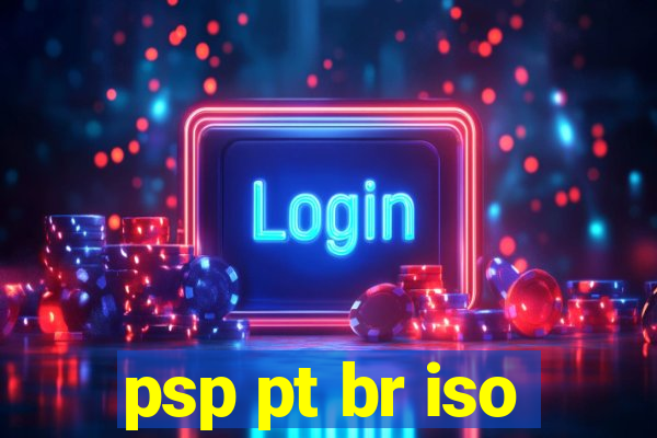 psp pt br iso